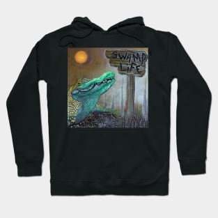 Swamp Life Hoodie